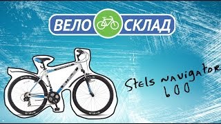 Обзор велосипеда Stels Navigator 600 2014