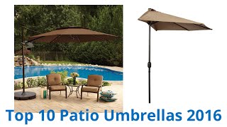 10 Best Patio Umbrellas 2016