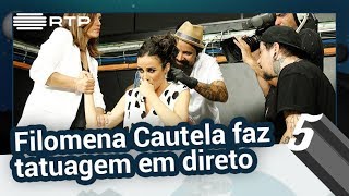 Filomena Cautela faz tatuagem em direto | 5 Para a Meia-Noite | RTP
