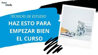 ? 5 consejos para empezar bien el curso ?