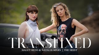 TRANSFIXED | The Heist Trailer | Homage to Thelma & Louise (Adult Time)