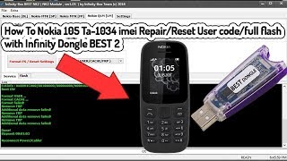 How To Nokia 105 Ta-1034 imei Repair/Reset User code/full flash with Infinity Dongle BEST 2