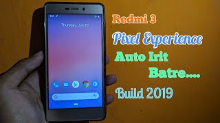 How to Install Rom Pixel Experience Android Pie 9 0 Redmi 3
