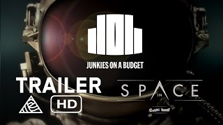 Junkies on a Budget: In Space - Official Trailer -  Red Bull Media House [HD]