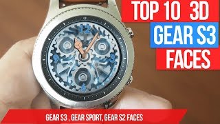 Gear S3 3D watch faces - Top 10 3D watch faces for samsung gear S3 - Best faces 2018