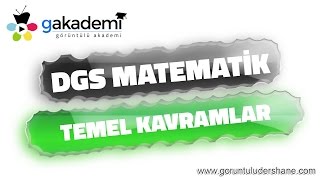 DGS Matematik Temel Kavramlar ve Sayılar
