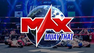 MAX  Muay Thai Ultimate Fights  September  2nd, 2018