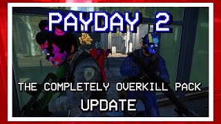 Payday 2 The COP Update