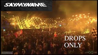 SAYMYNAME @ EDC Las Vegas 2019 [DROPS ONLY]