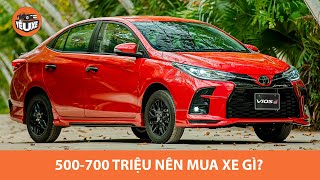 500-700 triệu nên mua xe gì? Đây là 5 gợi ý KHÔNG THỂ BỎ QUA |Yêu Xe|
