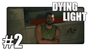 Dying Light - ZOMBIEEEEE! - Walkthrough Gameplay Part 2 (Xbox/Playstation/PC)