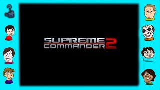 Game Night: (Supreme Commander 2  - Episode 5)