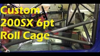 Custom 200sx 6 Point Roll Cage