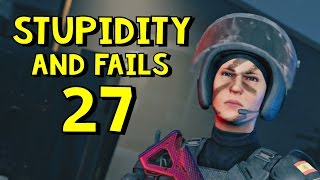 Rainbow Six Siege | Stupidity and Fails 27
