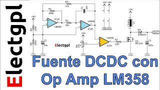 Fuente DCDC Step Up o Boost con Operacionales LM358