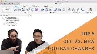 Fusion 360 New Toolbar UI - Top 5 Old Vs. New Changes