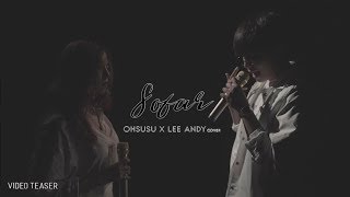 SO FAR - OHSUSU x LEE ANDY Cover [Video Teaser]