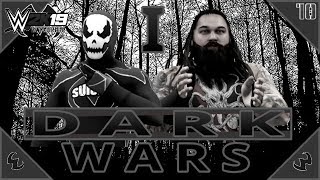 Suicide WWE 2K19 MyCareer Episode 10: Dark Wars I