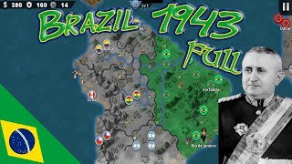 Brazil 1943 Full; Joining The Allies! World Conqueror 4