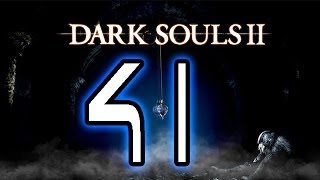 Dark Souls 2 - [41 серия - Четвертая душа и Броня Хавела]