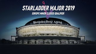 12/06 ALL DAY STREAM - Starladder Major 2019 Europe Minor Closed Qualifier
