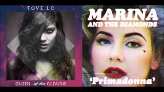 Talking Primadonna - Tove Lo & Marina and the Diamonds (Mashup)