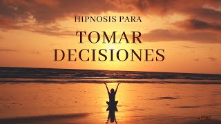 HIPNOSIS PARA TOMAR DECISIONES | DUDAS |