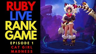 Mobile Legends Ruby Cat Girl Gameplay - Road to Glorious Legend (Ep.1)