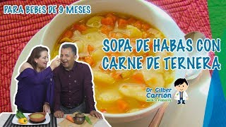 Sopa de habas con carne de ternera  | Receta ideal para bebés de 9 meses