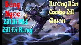 Bảng Ngọc Cho Zill Chuẩn 100% Đi Rừng & Mid |  Hướng Dẫn Combo Zill Chuẩn - Liên Quân Mobile