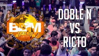 BDM Gold 2015 / Final / Doble N vs Ricto