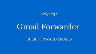 Mail Forwarder for Gmail