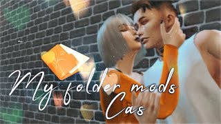 THE SIMS 4 | МОЯ ПАПКА МОДС КАС | My folder mods CAS