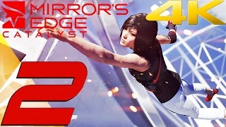 Mirror's Edge Catalyst - Gameplay Walkthrough Part 2 - Deliveries & Nomad [ULTRA 4K 60FPS]