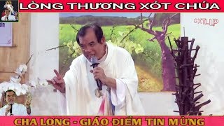 Lòng Thương Xót Chúa 05.9.2019 | Nhật Kí Bài Giảng Cha Long