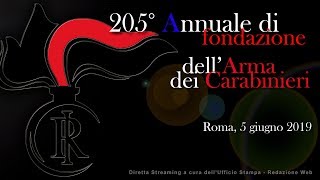 205° Annuale di Fondazione dell'Arma dei Carabinieri