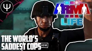 ARMA 3: Life Mod — The World's Saddest Cops!