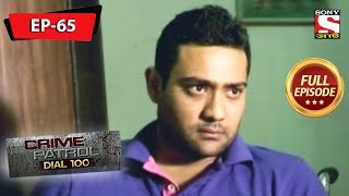 Crime Patrol Dial 100 - ক্রাইম প্যাট্রোল - Bengali - Full Episode 65 - 25th January, 2020