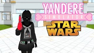 AYANO PASSE DU COTE OBSCUR ! MOD STAR WARS ! - Yandere Simulator Mod FR #9