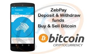 ZebPay Deposit & withdraw funds | buy & sell bitcoin
