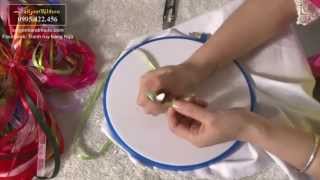 Hướng dẫn thêu ruy băng cơ bản và nâng cao phần 1