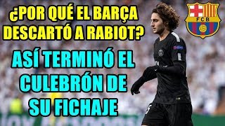 EL BARÇA DESCARTA EL FICHAJE DE RABIOT ¿POR QUÉ? ASÍ HA ACABADO EL CULEBRÓN: FICHAN A ARTURO VIDAL