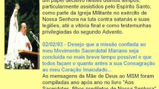 REVELAÇOES,NOSSA SENHORA,PADRE GOBBI,FIM DOS TEMPOS,VOLTA DE JESUS,FATIMA ,
