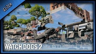 GLITCH WALLBREACH / PASSER A TRAVERS LES MURS / UBISOFT ( WATCH DOGS 2  )