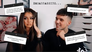 ASKING A GUY EMBARRASSING QUESTIONS GIRLS ARE TOO SCARED TO ASK