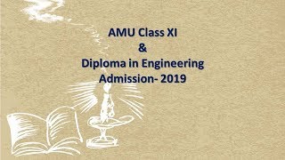 AMU Class XI & Diploma in Engineering Admission- 2019