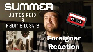 James Reid and Nadine Lustre - SUMMER  (FOREIGNER REACTION)