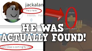 ACTUAL VIDEO OF JOHN DOE IN A ROBLOX GAME!!! (Roblox Mysteries)