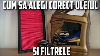 CUM SA ALEGI CORECT ULEIUL SI FILTRELE PENTRU MASINA TA? | TEHNIC EP.15
