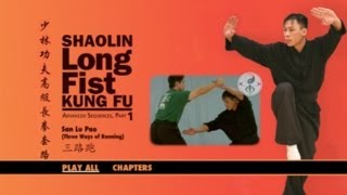 San Lu Pao & Taizu Chanquan - Shaolin Long Fist Advanced Kung Fu (YMAA DVD) 三路跑 & 太祖長拳